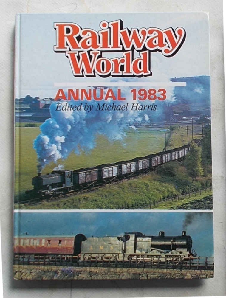 Railway World. Annual 1983.