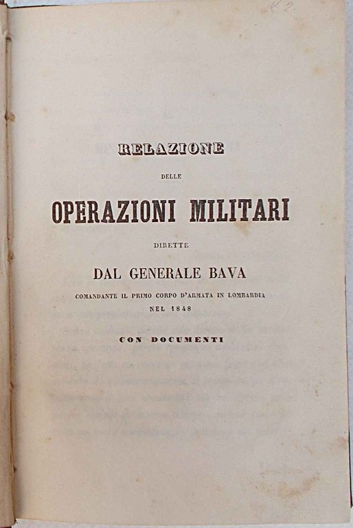 Relazione delle operazioni militari dirette dal generale Bava comandante il …