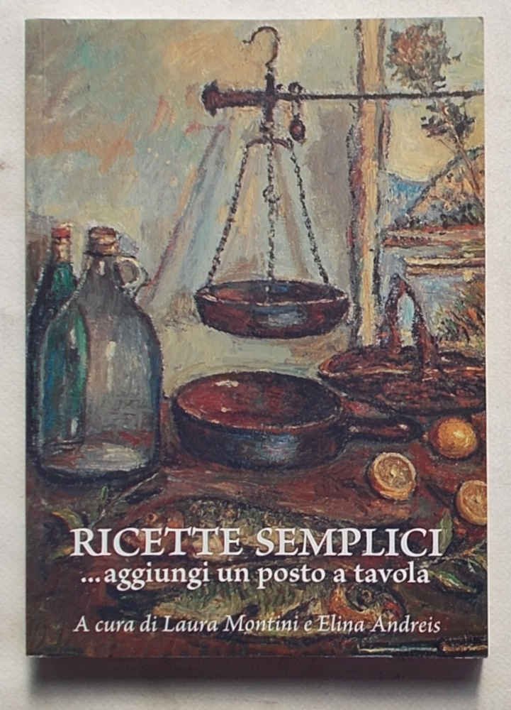 Ricette semplici… aggiungi un posto a tavola.