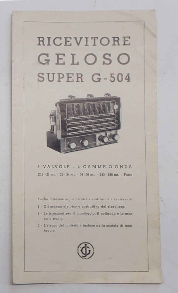 Ricevitore Geloso Super G-504. 5 valvole - 4 gamme d'onda.