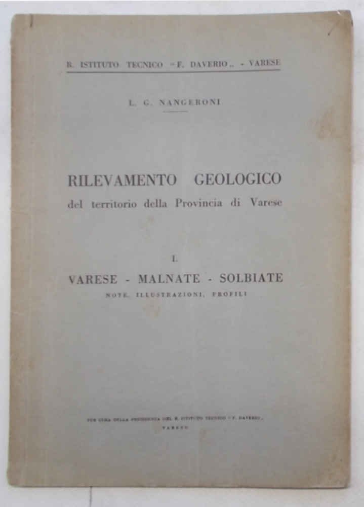 Rilevamento geologico del territorio della provincia di Varese. I. Varese …