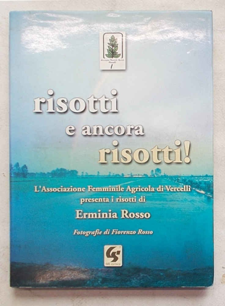 Risotti e ancora risotti!