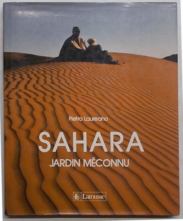 Sahara jardin méconnu.