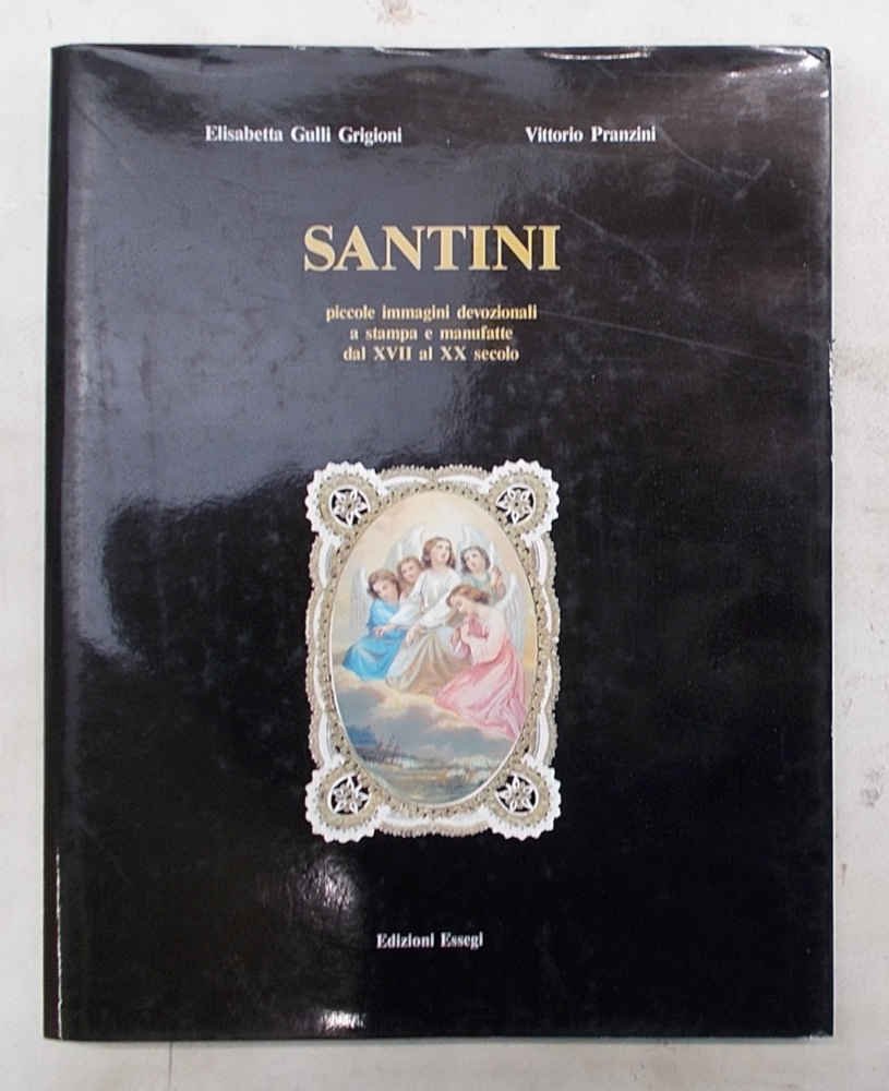 Santini piccole immagini devozionali a stampa e manufatte dal XVII …