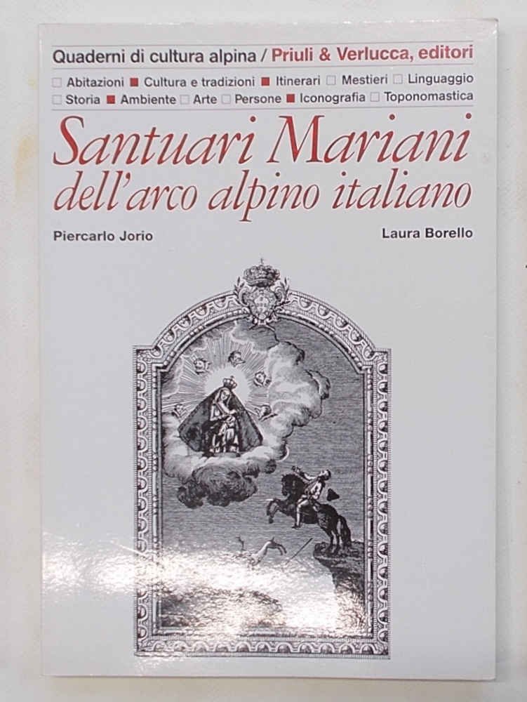 Santuari Mariani dell'arco alpino italiano.