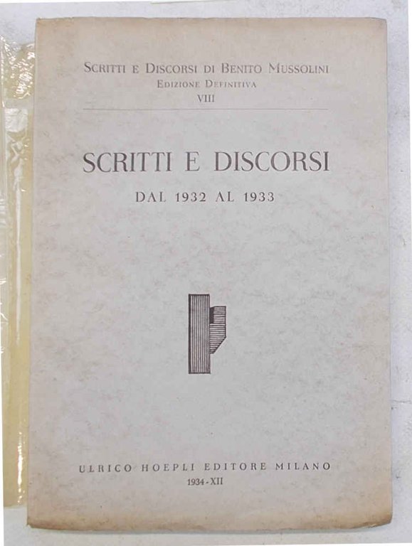 Scritti e discorsi dal 1932 al 1933.