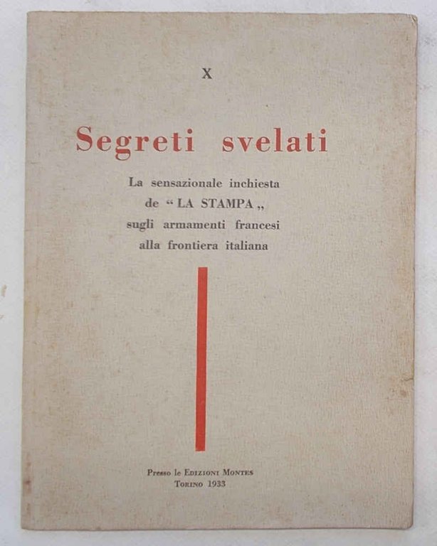 Segreti svelati. La sensazionale inchiesta de "La Stampa" sugli armamenti …