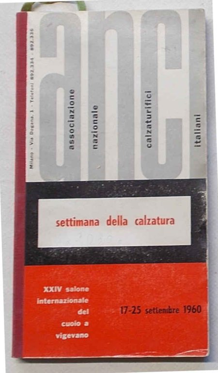 Settimana della calzatura. XXIV Salone internazionale del cuoio a Vigevano.