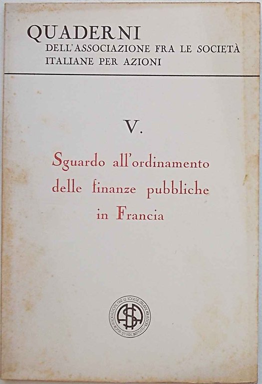 Sguardo all'ordinamento delle finanze pubbliche in Francia.