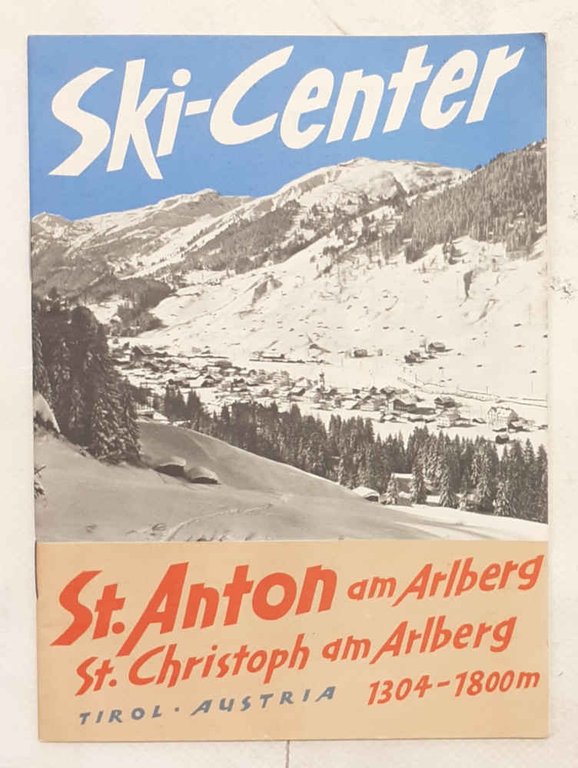 Ski-Center. St.Anton am Arlberg. St.Christoph am Arlberg. Tirol - Austria …