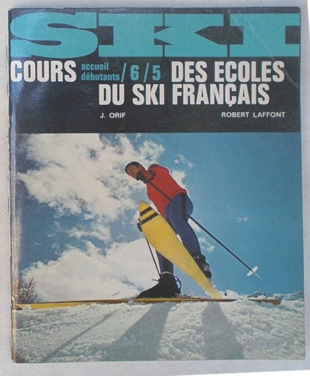 Ski. Cours accueil débutants/6/5 des Ecoles du Ski Francais.
