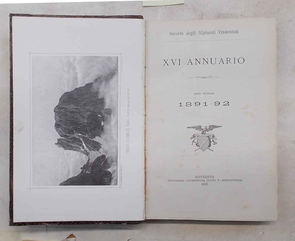 Società degli Alpinisti Tridentini. XVI Annuario. Anno sociale 1891 - …