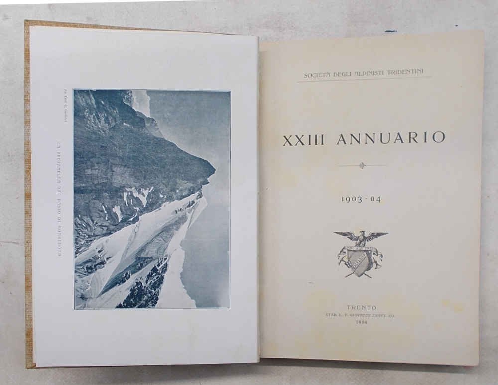 Società degli Alpinisti Tridentini. XXIII Annuario. 1903 - 04.