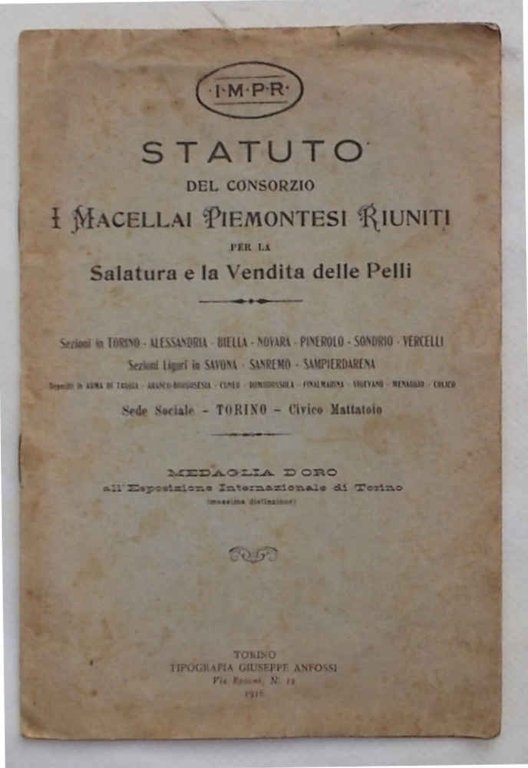 Statuto del Consorzio "I Macellai Piemontesi Riuniti" per la Salatura …