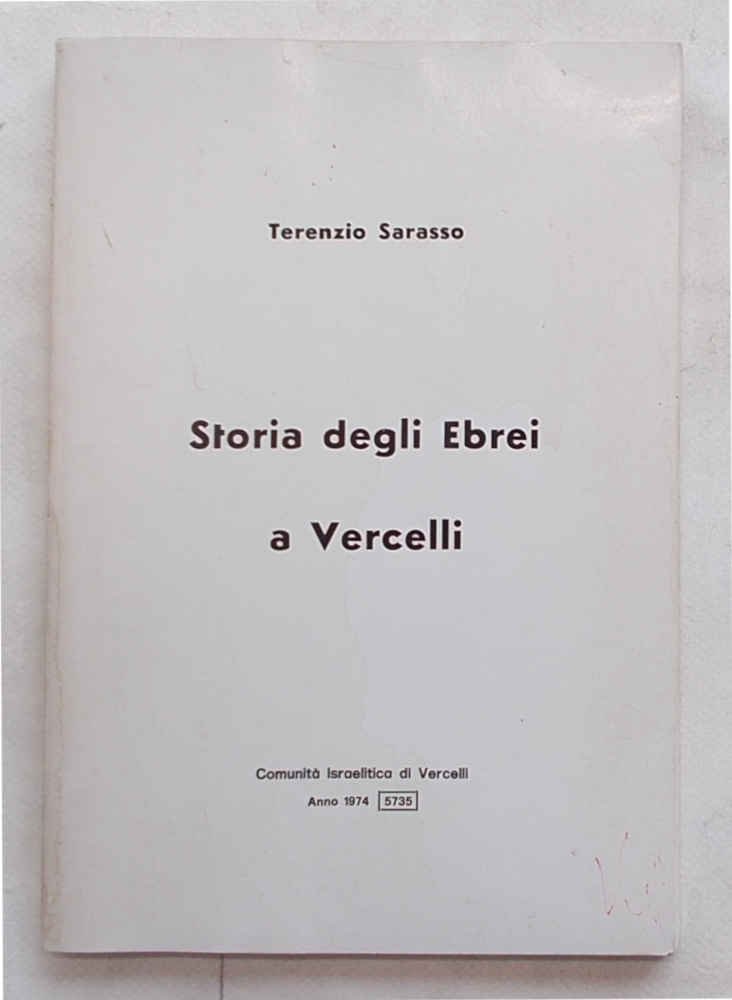 Storia degli Ebrei a Vercelli.