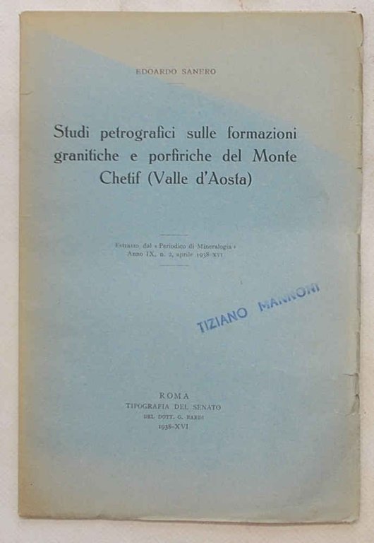 Studi petrografici sulle formazioni granitiche e porfiriche del Monte Chetif …