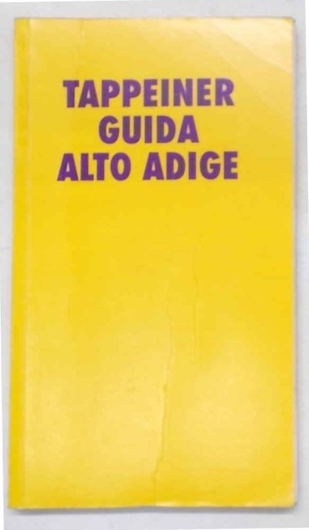 Tappeiner Guida Alto Adige.