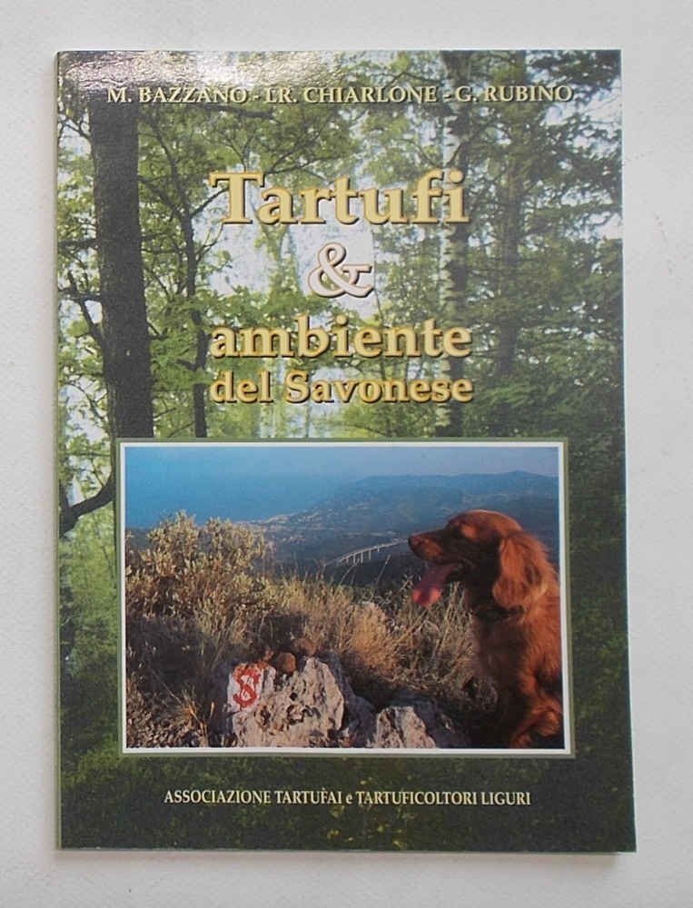 Tartufi & ambiente del Savonese.