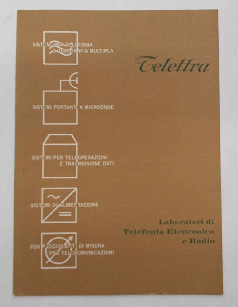 Telettra. Laboratori di Telefonia Elettronica e Radio.