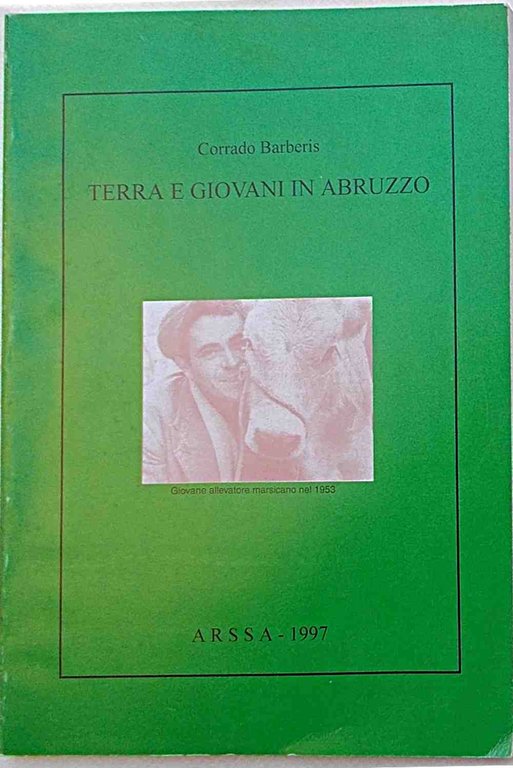 Terra e giovani in Abruzzo.