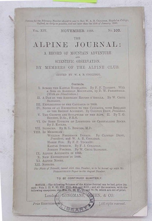 The Alpine Journal. November 1888. Vol. XIV. No. 102.