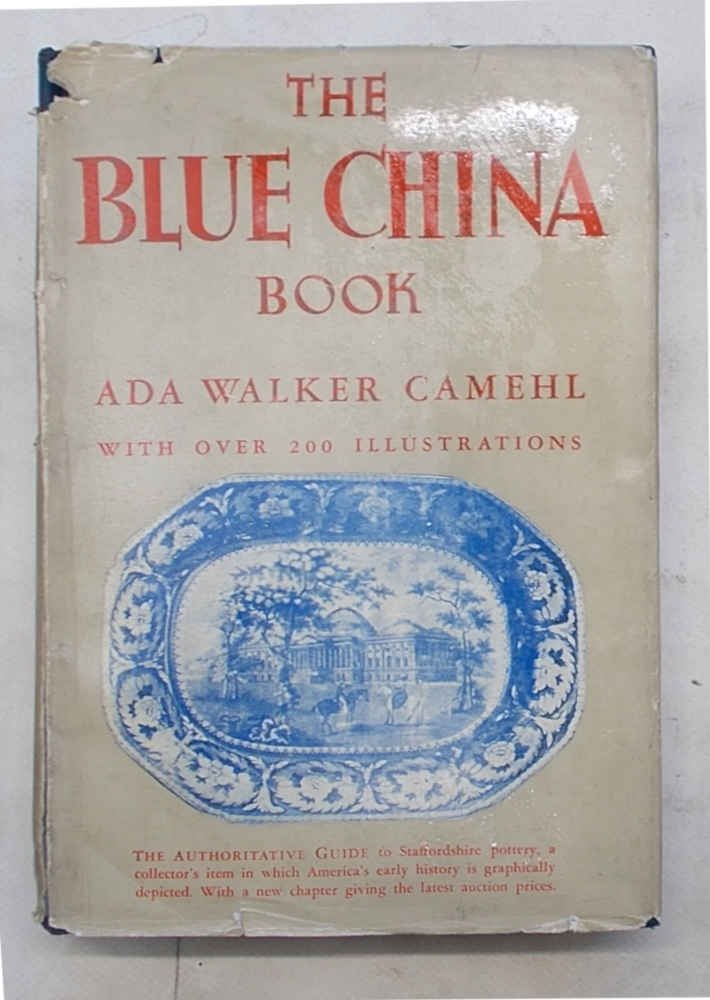The Blue-China book. Early American scenes and history pictured in …