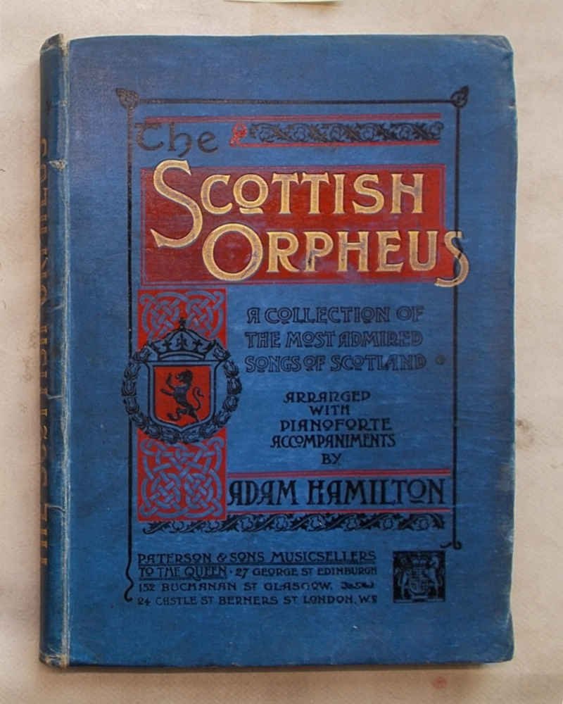 The scottish Orpheus. A collection of the most admired songs …