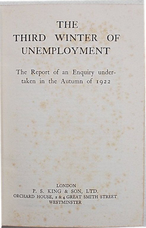 The third winter of unemployment. The report of an Enquiry …