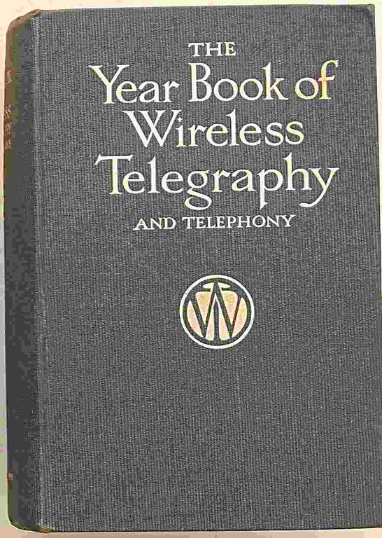 The Year-Book of Wireless Telegraphy & Telephony. 1914.