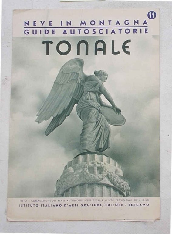 Tonale. (Neve in Montagna. Guide autosciatorie. 11)