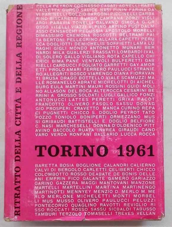 Torino 1961. Ritratto della città e della regione.