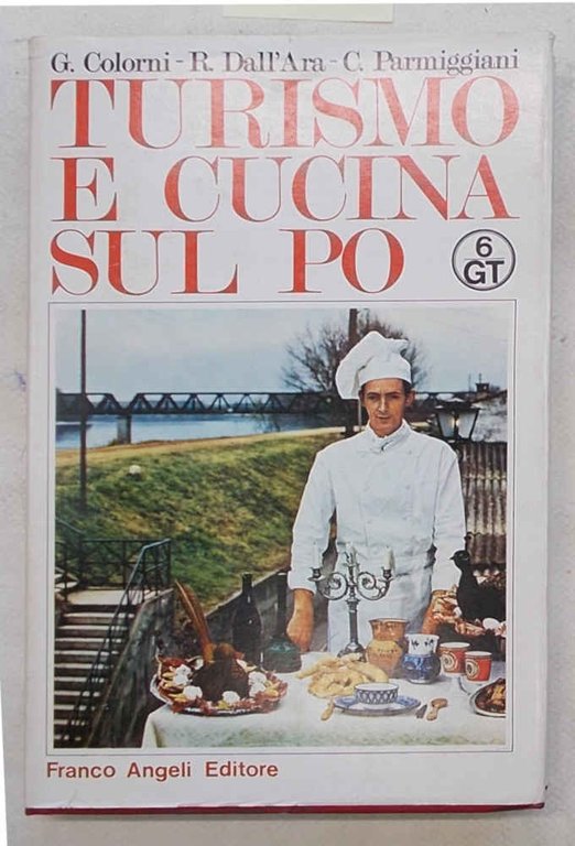 Turismo e cucina sul Po.