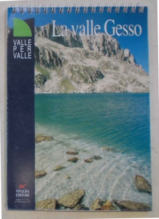 Tutto l'anno in montagna. Itinerari tra Merano, il Garda e …