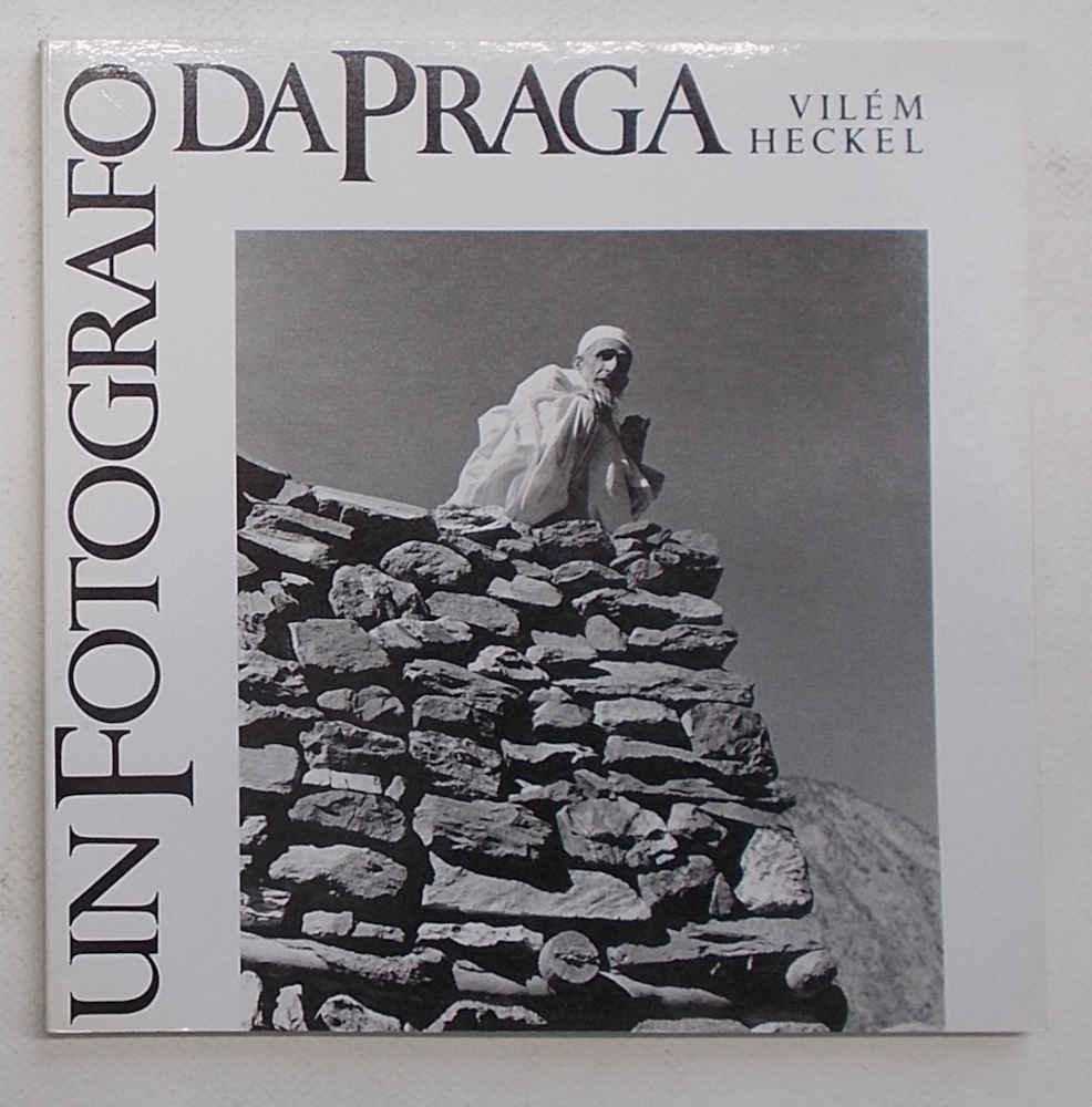 Un fotografo da Praga Vilem Heckel 1918 - 1970