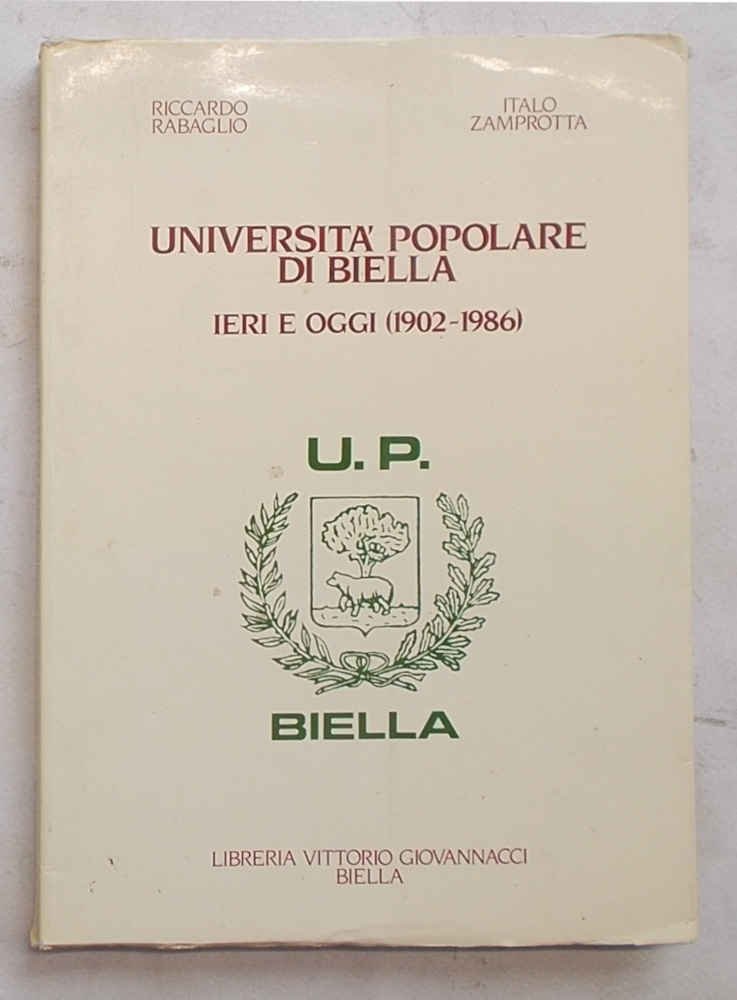 Università Popolare di Biella ieri e oggi- (1902 - 1986)