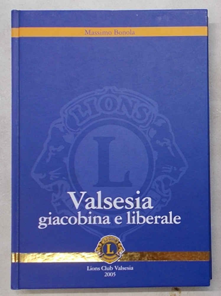 Valsesia giacobina e liberale.