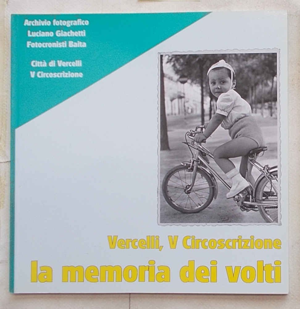 Vercelli, V circoscrizione la memoria dei volti.