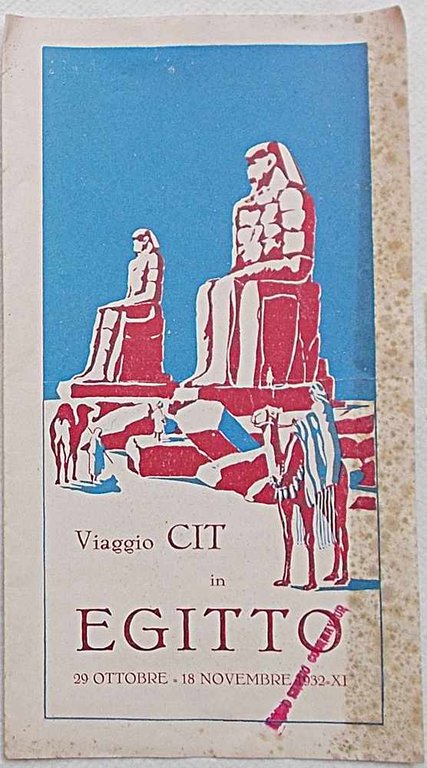 Viaggio CIT in Egitto. 29 ottobre - 18 novembre 1932.