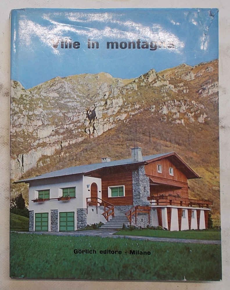 Ville in montagna. Seconda serie.