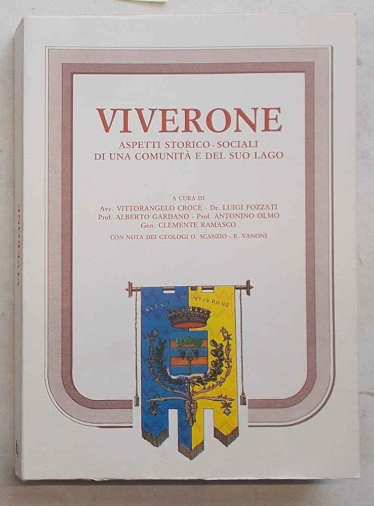 Viverone. Aspetti storico-sociali di una comunità e del suo lago.