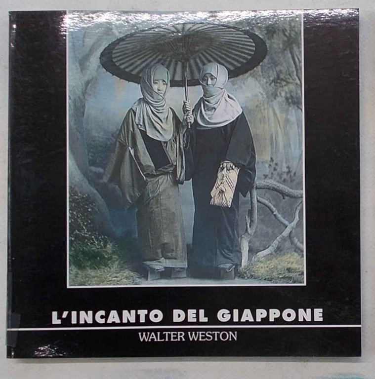 Walter Weston. L'incanto del Giappone.