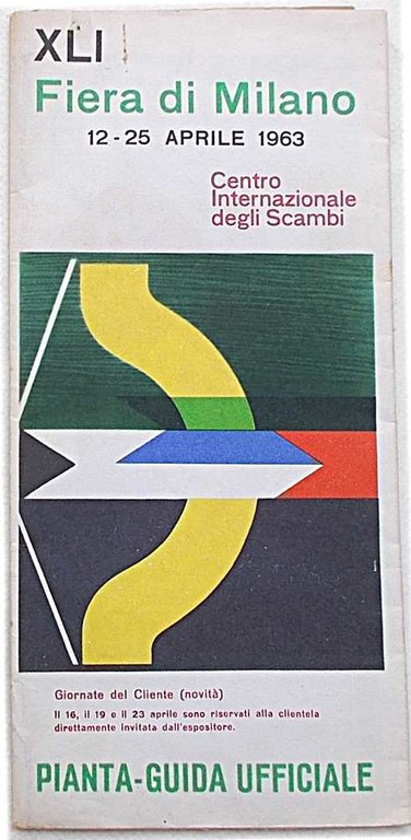XLI Fiera di Milano, 12-25 aprile 1963. Pianta Guida Ufficiale.