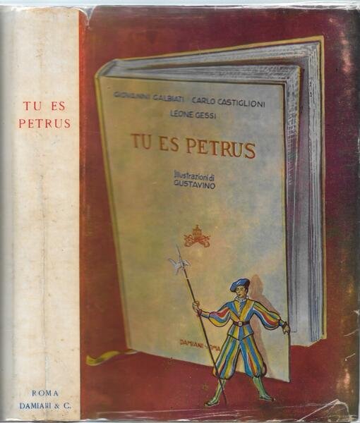 Tu es Petrus, con illustrazioni di Gustavino