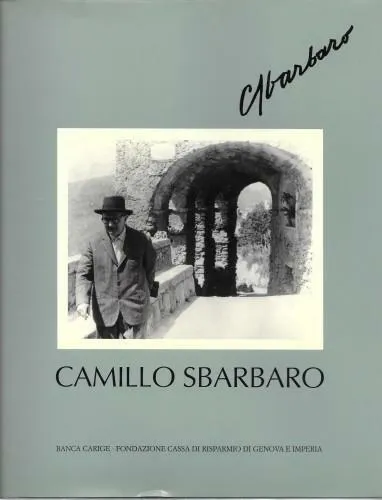 Camillo Sbarbaro, la Liguria, il mondo | Immagine principale