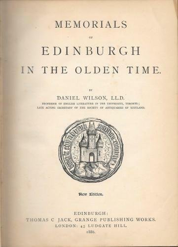 Memorials of Edinburgh in the olden time