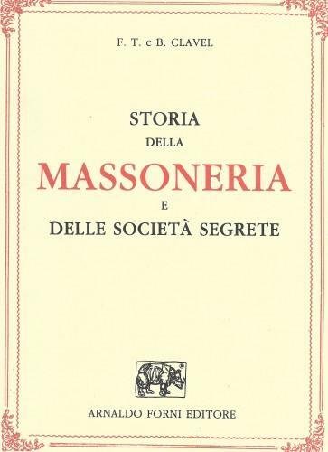 Storia della Massoneria e delle società segrete