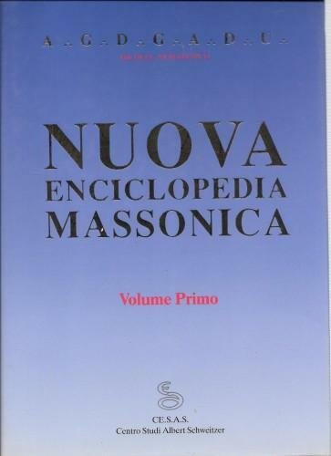 Nuova enciclopedia massonica, vol. 1°