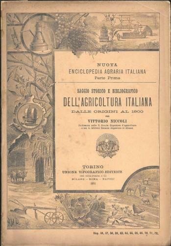 Saggio storico e bibliografico dell'agricoltura italiana dalle origini al 1900