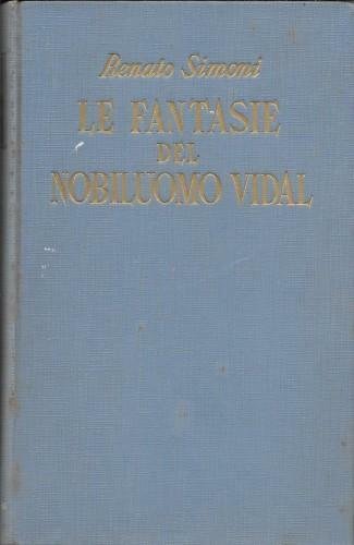 Le fantasie del nobiluomo Vidal
