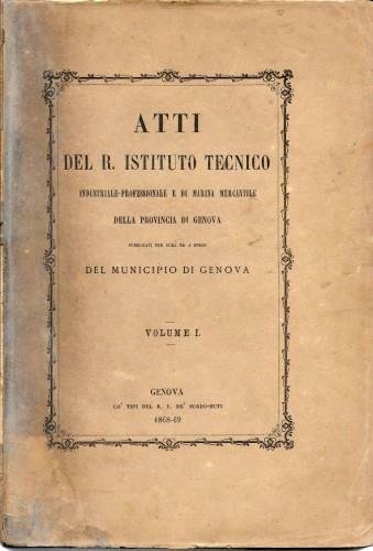 ATTI del R. Istituto Tecnico Industriale-Professionale e di Marina Mercantile …